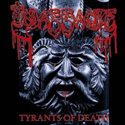 Massacre (USA) : Tyrants of Death